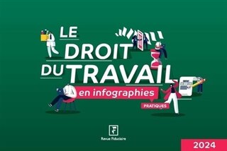 Front cover_Le droit du travail en infographies pratiques : 2024