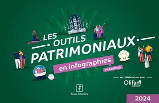 Front cover_Les outils patrimoniaux en infographies pratiques : 2024