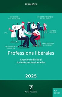 Front cover_Professions libérales : sociétés professionnelles, artistes, auteurs, inventeurs : 2025