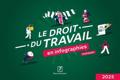 Front cover_Le droit du travail en infographies pratiques : 2025