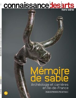 Front cover_Mémoire de sable : archéologie et carrières en Ile-de-France : Musée de préhistoire d'Ile-de-France