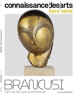 Front cover_Brancusi : l'art ne fait que commencer : Centre Pompidou