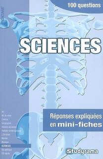 Front cover_Sciences : 100 questions : réponses expliquées en mini-fiches