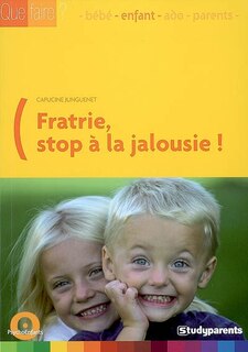 Front cover_Fratrie, stop à la jalousie !