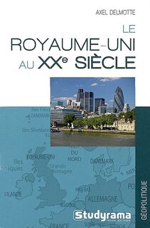 Le Royaume-Uni au XXe siècle