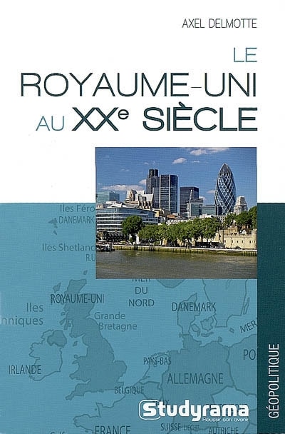 Le Royaume-Uni au XXe siècle