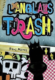 L' anglais trash