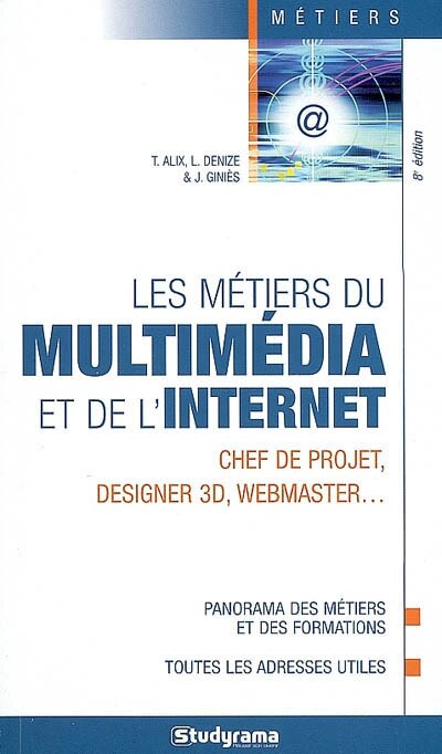 Front cover_Les m&eacute;tiers du multim&eacute;dia et de l'Internet