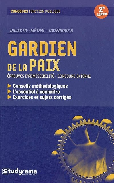 Gardien de la paix: épreuves d'admissibilité, concours externe