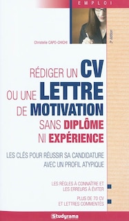 Couverture_Rédiger un CV ou une lettre de motivation sans diplôme ni expérience