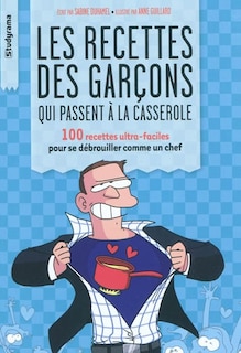 Front cover_Les recettes des garçons qui passent à la casserole