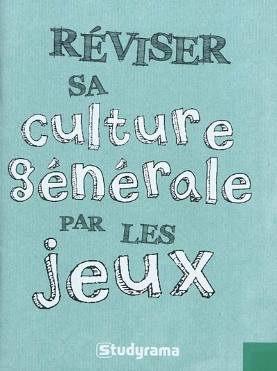 Front cover_Réviser sa culture générale par les jeux
