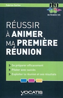 Front cover_Réussir à animer ma première réunion