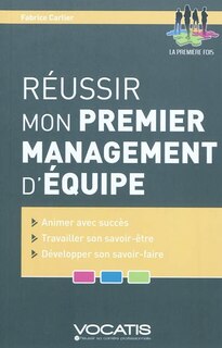 Front cover_Réussir mon premier management d'équipe