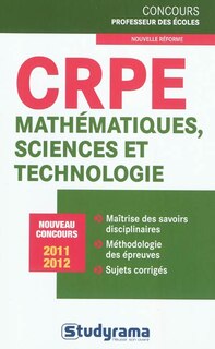 CRPE mathématiques, sciences et technologie: nouveau concours 2011-2012