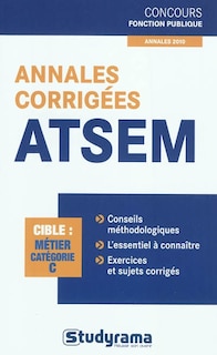 Front cover_Annales corrigées ATSEM : cible métier catégorie C : annales 2010