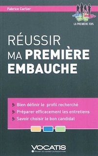 Couverture_R&eacute;ussir ma premi&egrave;re embauche
