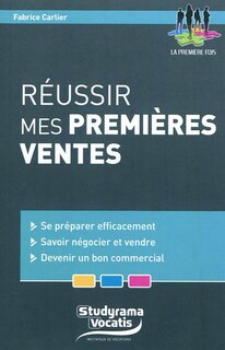 Couverture_R&eacute;ussir mes premi&egrave;res ventes