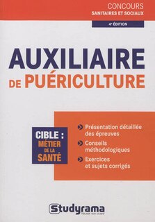 Couverture_Auxiliaire de puériculture : cible, métier de la santé