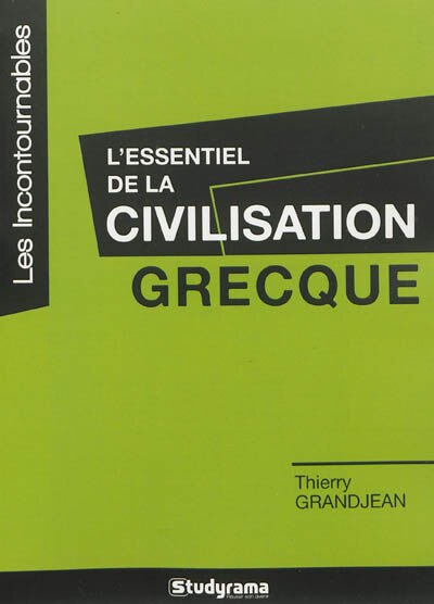 Front cover_L' essentiel de la civilisation grecque