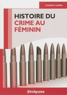 Front cover_Histoire du crime au f&eacute;minin