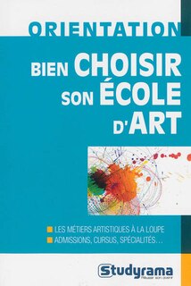 Front cover_Bien choisir son école d'art