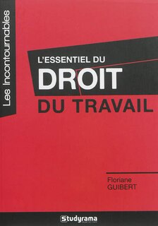 Couverture_L' essentiel du droit du travail