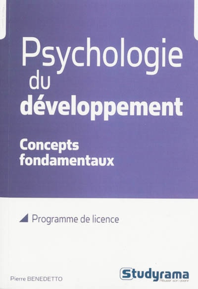 Couverture_Psychologie du développement : concepts fondamentaux