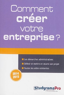 Couverture_Comment créer votre entreprise ?