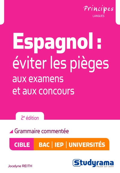 Espagnol: éviter les pièges aux examens et aux concours