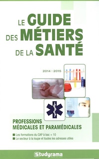 Front cover_Le guide des métiers de la santé