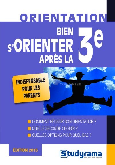Front cover_Bien s'orienter après la 3e