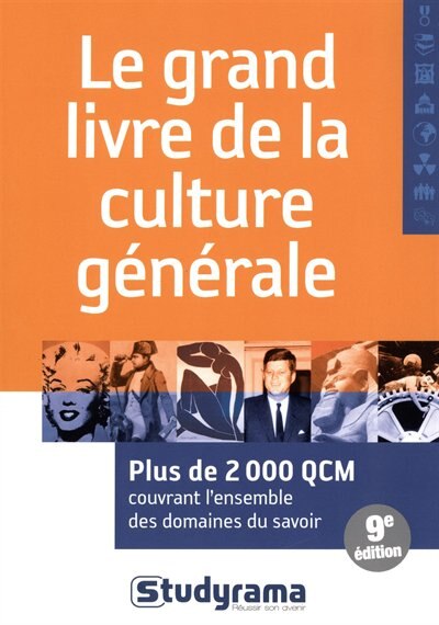 Couverture_Le grand livre de la culture générale : plus de 2.000 CQM couvrant l'ensemble des domaines du savoir