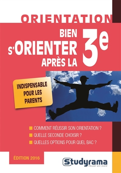 Front cover_Bien s'orienter après la 3e