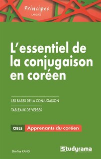 Couverture_L'essentiel de la conjugaison en coréen : les bases de la conjugaison, tableaux de verbes