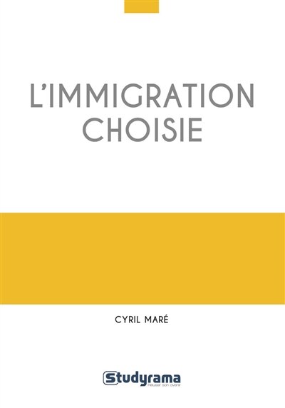 Front cover_L' immigration choisie