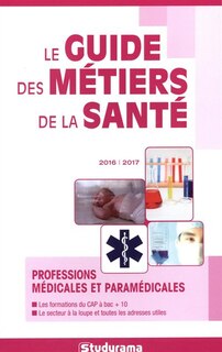 Couverture_Le guide des métiers de la santé 2016-2017