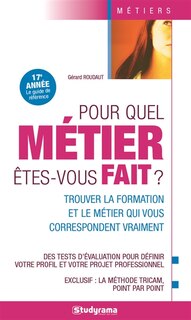 Front cover_Pour Quel Métier Êtes-vous Fait ?