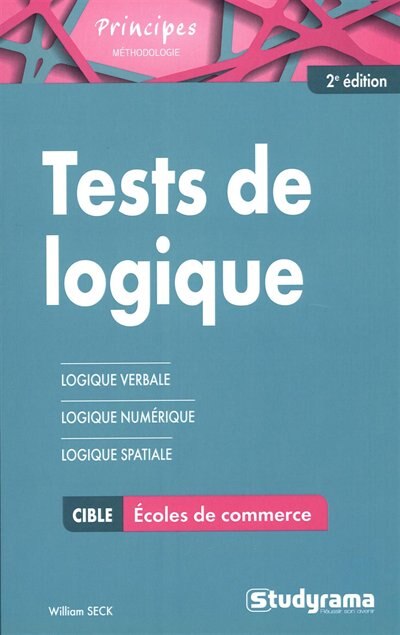 Front cover_Tests de logique aux concours des écoles de commerce : logique verbale, logique numérique, logique spatiale