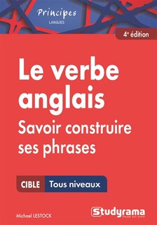 Front cover_Le verbe anglais : savoir construire ses phrases : cible toux niveaux