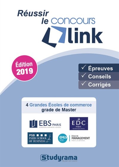 Réussir le concours Link: 4 grandes écoles de commerce, grade de master