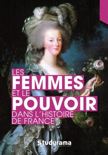 Front cover_Les femmes et le pouvoir dans l'histoire de France