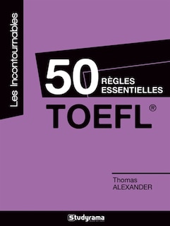 Front cover_50 règles essentielles TOEFL