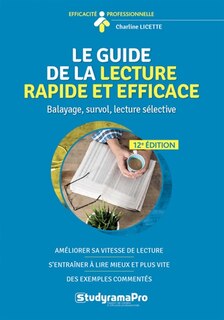 Couverture_Le guide de la lecture rapide & efficace : balayage, survol, lecture sélective