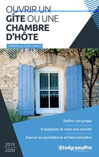 Couverture_Ouvrir un gîte ou une chambre d'hôte