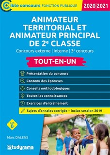 Front cover_Animateur territorial et animateur principal de 2e classe : tout-en-un, concours externe, interne, 3e concours, catégorie B : 2020-2021