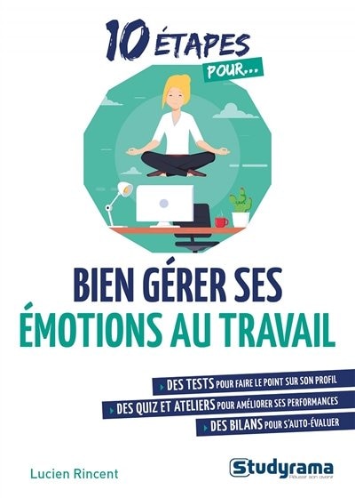 Couverture_10 étapes pour bien gérer ses émotions au travail