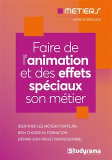 Couverture_Les métiers de l'animation et des effets spéciaux