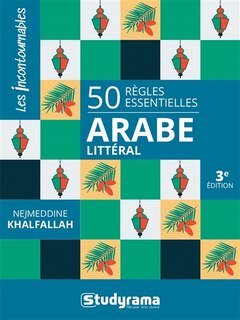 Front cover_50 règles essentielles : arabe littéral