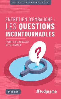 Front cover_Entretien d'embauche : les questions incontournables